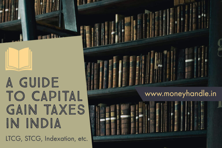 Capital gains tax (India) simplified – Read this if you invest in stocks